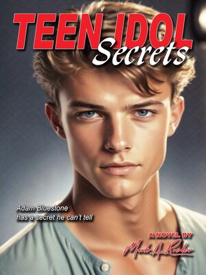 cover image of Teen Idol Secrets